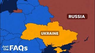 How the Russia-Ukraine conflict really started | JUST THE FAQS