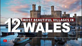 12 Most Beautiful Villages In Wales