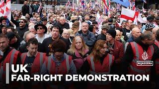 UK far-right demonstration: Thousands march through central London