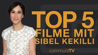 TOP 5: Sibel Kekilli Filme