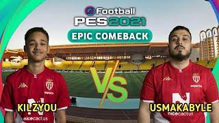 PES 2021 EPIC COMEBACK | KILZYOU VS USMAKABYLE