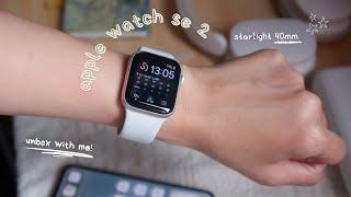 apple watch se 2 40 mm starlight *  unboxing & pairing/setup