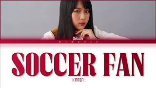 【Kamin】 Soccer Fan (แฟนบอล) | Request #16 |