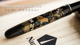 UNBOXING || Namiki Yukari Royale Frog  by Yumi Hayashi