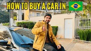 How to Buy a Car in Brazil | Pakistani in Brazil | Sarosh Hassan