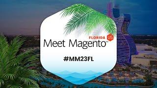 Meet Magento Florida | Feb 15-16th, 2023 | One-of-a-kind Magento Centric Event