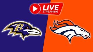 NFL LIVE Baltimore Ravens vs Denver Broncos | Week 9 NFL Full Game - 3th November 2024 NFL 25