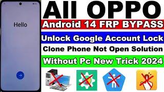 All OPPO FRP Bypass Android 14 Without PC