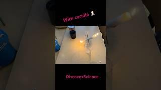 A series of experiments using a candle... #chemistry #discoverscience #sciences #candle