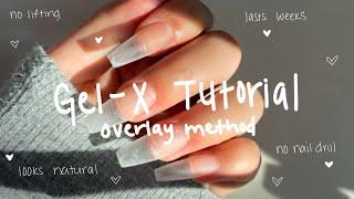 GELX NAIL TUTORIAL OVERLAY METHOD - Lasts Weeks, No Lifting