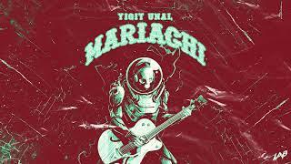 Yigit Unal - Mariachi