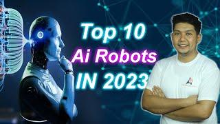 Top 10 Best Robots in 2023 | Advanced AI Robots in the World | Artificial Intelligence