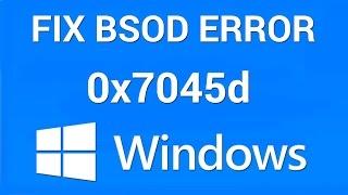 How to Fix Stop Error 0x8007045d