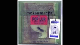 The Angling Loser - Evening