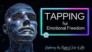 Tapping Your Way to Emotional Freedom: Is It Worth It? #podcast