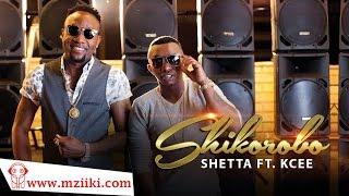 Shetta Ft. Kcee - Shikorobo - Official Music Video HD