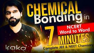 Chemical Bonding in 07 Minutes || Complete #jee & #neet Chemistry in 5 minutes by ABK SIR