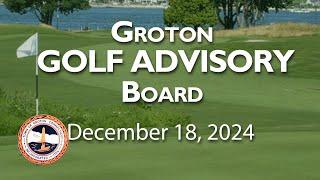 Groton Golf Advisory Board - 12/18/24