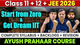 JEE 2026 : How to Get AIR 100 from ZERO | 11th WASTED to IIT Bombay CS | Best BATCH | eSaral