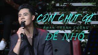 CÒN CHÚT GÌ ĐỂ NHỚ | Phạm Duy | Phan Thanh Cường