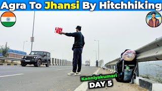 Agra To Jhansi By Hitchhiking  | Kashmir To Kanniyakumari | Kanniyakumari Trip | Vlogger Veera