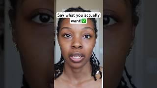 Say what you mean!️ #dealingwithemotions #relationship #communicationskills