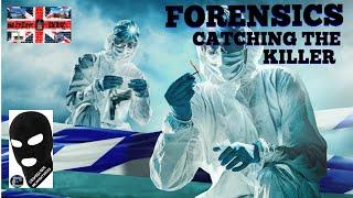 Forensics Catching The Killer: British True Crime @CRIME-SCENE-DOCUMENTARIES @MURDERJAUK