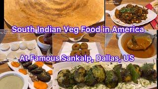 South Indian Vegetarian Lunch at Famous Sankalp, Dallas, America #indianfood #southindianfood