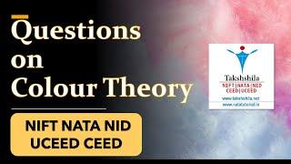 Questions on Colour Theory - For NATA, NIFT, NID, UCEED & CEED Exams. #NIFT #NATA #NID #NID #UCEED