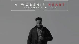 HOLY IS OUR GOD JEREMIAH HICKS By EydelyWorshipLivingGodChannel