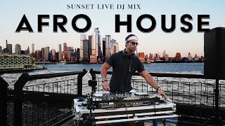 EXOTIC Afro House Sunset LIVE DJ Mix NYC 2024 | ARDESHIR