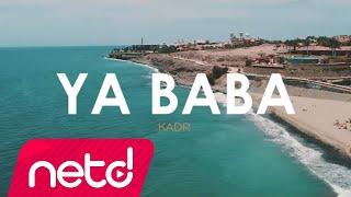 KADR - Ya Baba