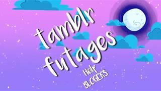 Tamblr Futages // Help BLOGERS // футаж