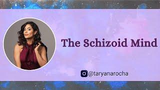 The Schizoid Mind- How do schizoids think and why do they self-isolate?