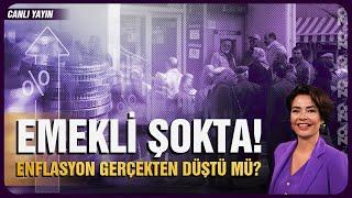 EMEKLİ ŞOKTA ! ENFLASYON GERÇEKTEN DÜŞTÜ MÜ ?