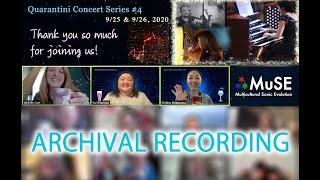 MuSE Quarantini Concert Series #4 【Archive】