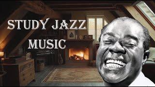 Study Jazz Music  Relaxing & Calm for Chill, Soft and Slow background music