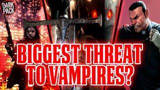 BIGGEST THREAT TO VAMPIRES? - THE SECOND INQUISITION