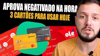  Aprovação Rápida: Cartão de Crédito para Negativados!