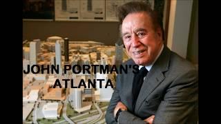 John Portman's Atlanta