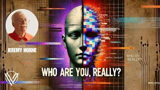Fractured Identity: Why We Don’t Know Who We Are – Dr. Jeremy Horne, Ph.D. 