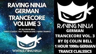 Raving Ninja German Trancecore Vol 3 By Dj Colin Bell with tracklist Hard Trance EDM Code tunnel