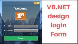 VB.NET - How To Design Login Form In Visual Basic.Net