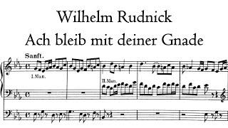 Rudnick - Ach bleib mit deiner Gnade - Metzler organ, Poblet, Hauptwerk