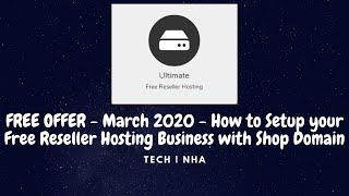 Free Reseller Hosting Business Setup with Shop Domain