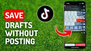 How to Save Tiktok Draft Videos Without Posting - [IPhone 15 Pro]