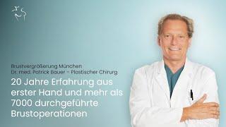 Brustvergrößerung München - Dr. med. Patrick Bauer - Plastischer Chirurg