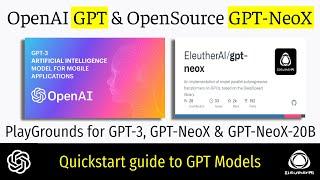 Getting started with GPT-3, GPT-NeoX and GPT-NeoX-20B models in 10 minutes