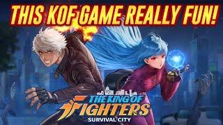 THE KING OF FIGHTERS SURVIVAL CITY! IS REALLY AMAZING GAME!