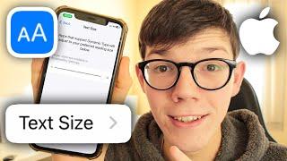 How To Change Font Size On Any iPhone - Full Guide